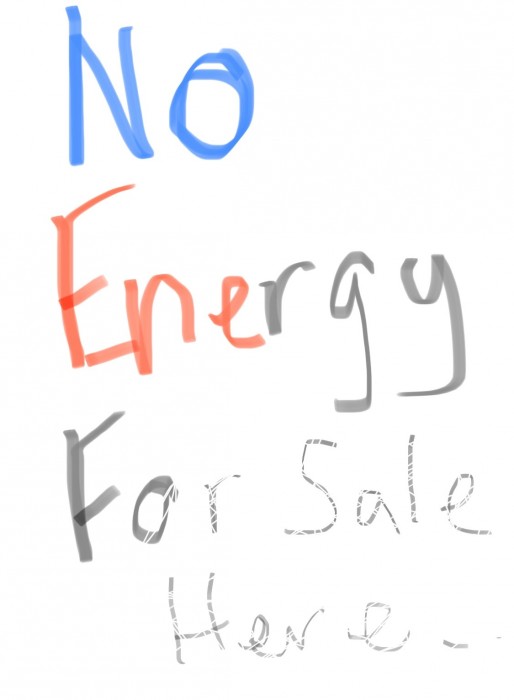Not your energy  - Click here to view this entry